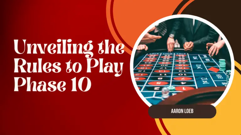 Mastering the Game: Unveiling the Rules to Play Phase 10